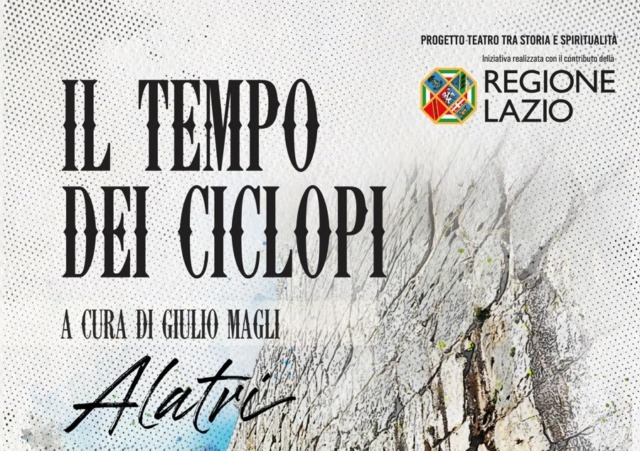 Alatri: In arrivo la terza edizione del Progetto “Teatro tra Storia e Spiritualità”